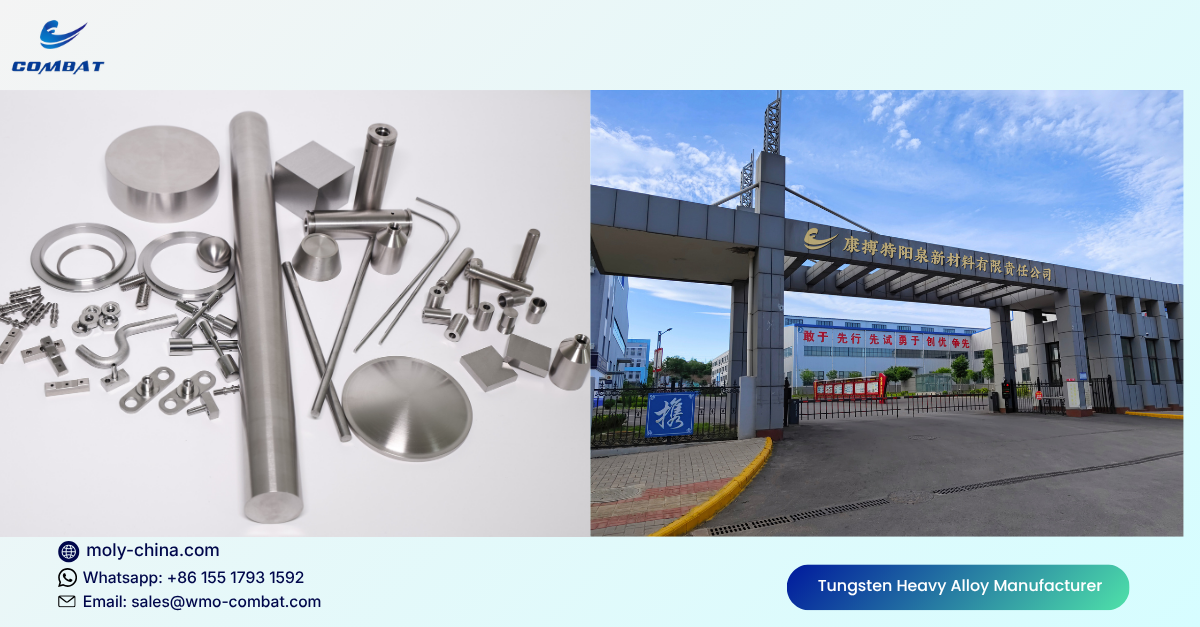 Tungsten Heavy Alloy Manufacturer in China